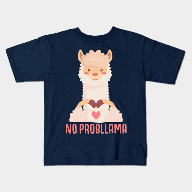 No Probllama Kids T-Shirt by TinPis